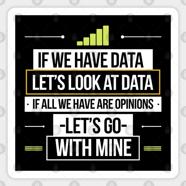 Let the Data Speak Magnet by MakerMind8.2